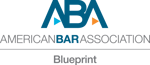 American Bar Association Blueprint