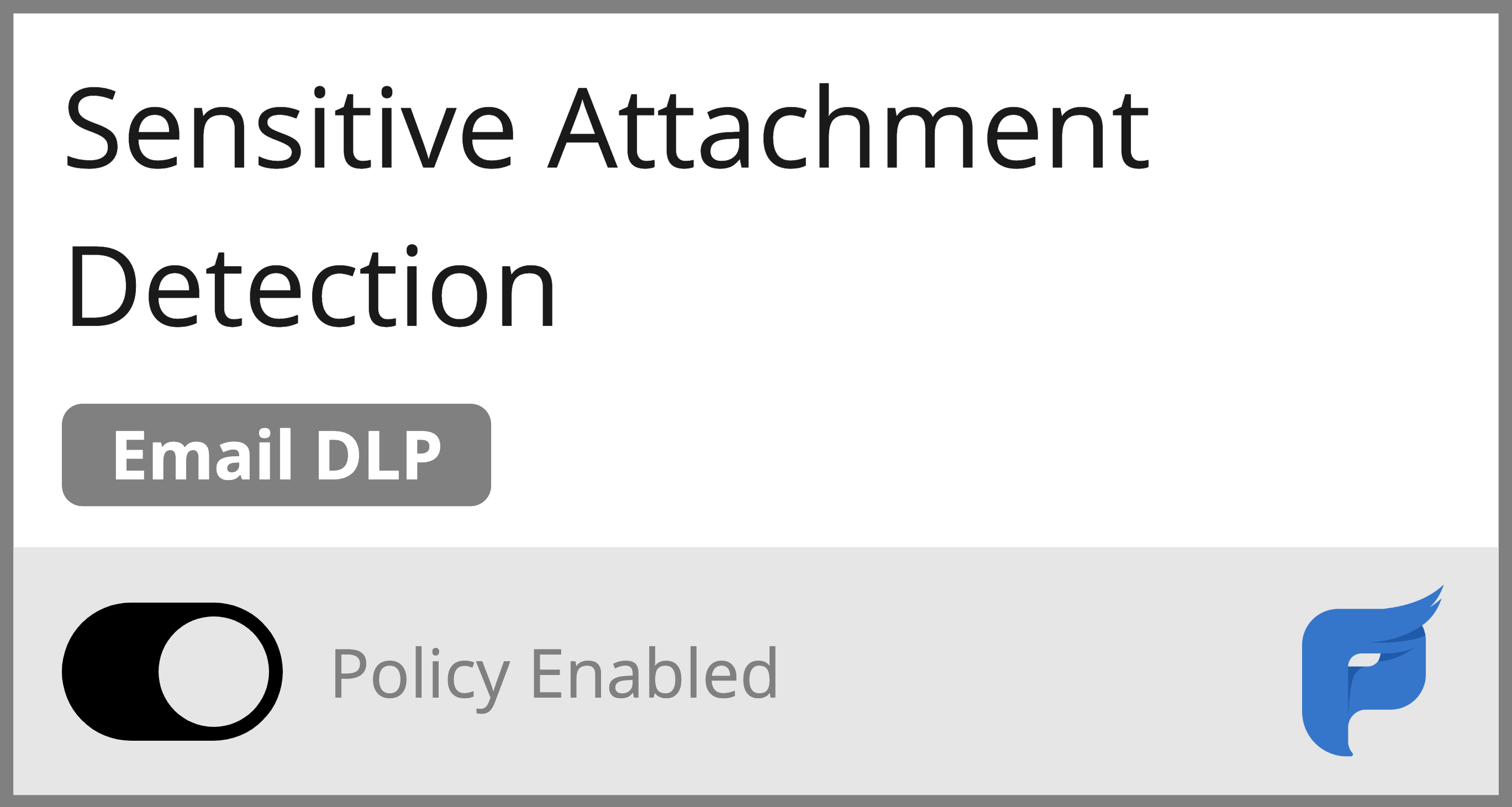 preava-prevent-email-dlp-policy-sensitive-attachment-detection