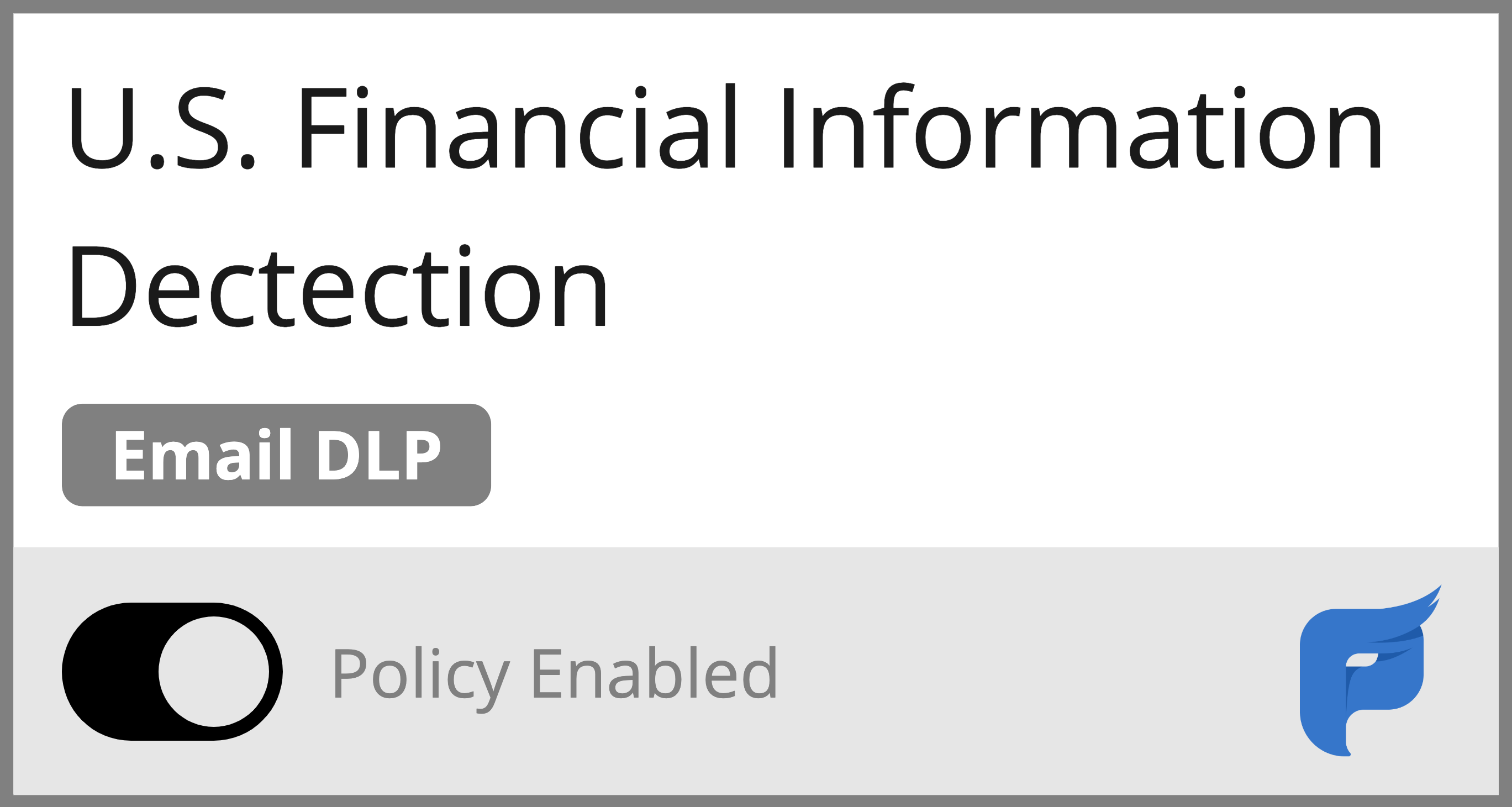 preava-prevent-email-dlp-policy-us-financial-information-detection